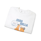 Ciao Bella Crewneck Sweatshirt